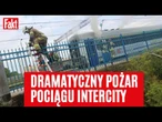 POŻAR POCIĄGU INTERCITY WROCŁAW - GDYNIA! Policja ujawnia wstępne ustalenia | FAKT