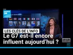 Le G7 est-il encore influent aujourd’hui ? • FRANCE 24