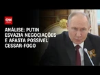 Análise: Rússia impõe ritmo lento em negociações pela paz | WW