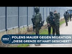 GRENZSICHERUNG POLEN: Drohnen, Zäune, Soldaten – so schottet sich Warschau ab