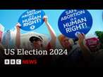 US Election 2024: Abortion is key issue in swing states | BBC News