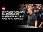Análise: Bolsonaro pode apresentar recurso após novo acórdão | CNN ARENA
