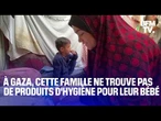 À Gaza, cette mère d'une petite fille de 2 semaine raconte comment elle vit depuis son accouchement