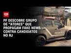 Elijonas Maia: PF faz operação contra divulgadores de Fake News | LIVE CNN