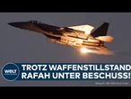 GAZA-KRIEG: Israel greift Ziele in Rafah an! Luftschläge nach Bruch der Waffenruhe durch die Hamas!