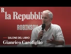 Gianrico Carofiglio incontra il pubblico all'Arena Repubblica Robinson