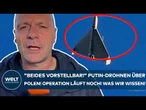 PUTINS KRIEG: "Beides vorstellbar!" Russen-Drohnen über Polen! Operation läuft noch! Was wir wissen!