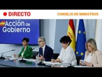 DIRECTO | RUEDA de PRENSA posterior al CONSEJO de MINISTROS | RTVE Noticias