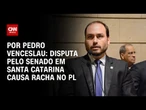Pré-candidatura de Carlos Bolsonaro ao Senado por Santa Catarina divide PL | CNN ARENA