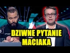 Maciak zadał DZIWNE pytanie dotyczące Putina. Stanowski go wyjaśnił