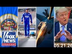 Fox News Highlights - May 21st, 2026