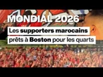 Mondial 2026 : les supporters marocains font la fête à Boston avant le match • FRANCE 24