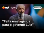 Falta uma resposta para a seguinte pergunta: por que Lula está na presidência?, colunistas analisam