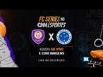 ORLANDO CITY X ATLÉTICO-MG - AO VIVO E COM IMAGENS | LINK NA DESCRIÇÃO | FC SERIES NO CNN ESPORTES