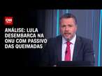 Análise: Lula desembarca na ONU com passivo das queimadas | WW