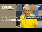 Ícone da imprensa cearense, Lúcio Brasileiro revela o maior aprendizado ao longo da carreira | Pause