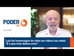 Lula faz homenagem às mães em vídeos nas redes: “É a que mais dedica amor”