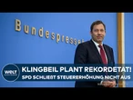 LARS KLINGBEIL: Rekordetat 2026 mit Investitionen – SPD schließt Steuererhöhungen nicht aus