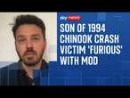 Son of 1994 Chinook helicopter crash victim 'furious' as documents 'sealed for 100 years'