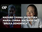 Maduro chama sua opositora e vencedora do Nobel da Paz, Maria Corina Machado, de "bruxa demoníaca"
