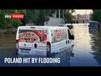 Europe floods: Sky News heads to a Polish town hit by extensive flooding