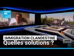Lutte contre l'immigration clandestine : l’Europe à la recherche d’un consensus • FRANCE 24