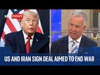 Military analyst Sean Bell reacts to US-Iran peace deal