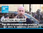 Élection au Liban : pas de consensus à l'issu du premier tour, qui sera le nouveau président ?