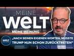 USA: "Nach seinen eigenen Worten, müsste Trump nun schon zurücktreten" | WELT MEINUNG