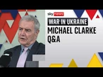 'Xi Jinping has officially come off the fence' | Michael Clarke Ukraine war Q&A