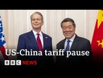 US-China 90-day tariff pause kicks in | BBC News