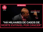 Há milhares de casos de morte evitável por câncer, diz ministro do TCU