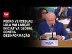 Pedro Venceslau: Lula vai lançar iniciativa global contra desinformação | CNN 360º