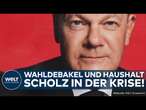 DEUTSCHLAND: Scholz in der Krise! Showdown in Ampel? Wahldebakel und Haushalt belasten SPD