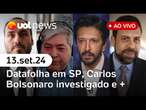 Datena chora em sabatina; Boulos x Nunes, nova ministra, Carlos Bolsonaro investigado | UOL News