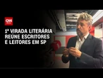 São Paulo recebe a 1ª edição da Virada Literária com atrações por 24 horas | LIVE CNN