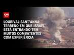 Lourival Sant’Anna: Terreno em que Israel está entrando tem muitos combatentes com experiência | WW