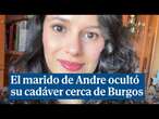 Encuentran el cuerpo de Andrea: su marido, militar de profesión, confiesa el crimen machista