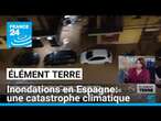 Les inondations en Espagne: une catastrophe exceptionnelle mais pas inexplicable • FRANCE 24