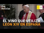 El VINO que ha ACOMPAÑADO a LEÓN XIV en sus COMIDAS y REUNIONES en ESPAÑA | RTVE Noticia