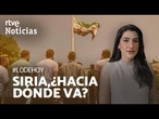 SIRIA: SEIS MESES del TRIUNFO REBELDE, ¿CÓMO ha CAMBIADO el PAÍS? ¿Qué DESAFÍOS enfrenta? | RTVE
