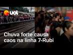 Chuva forte causa alagamentos, afeta circulação de trens na Linha 7-Rubi e deixa estações lotadas