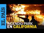 ESTADOS UNIDOS | Incendio en California quema más de 18.000 hectáreas | EL PAÍS