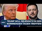 WASHINGTON: Trump will Selenskyj in Kürze treffen! Darum geht es bei diesem Gespräch wirklich