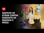 Suspeito de atirar contra sargento da marinha grávida é preso | AGORA CNN