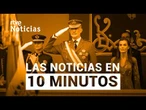 Las noticias del SÁBADO 30 de MAYO en 10 minutos | RTVE Noticias