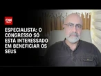 Análise: Congresso está interessado em beneficiar os seus, diz Cláudio Couto | WW