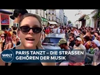 FÊTE DE LA MUSIQUE: Paris feiert das große Musikfest auf den Straßen der Stadt