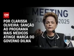 Mais Médicos: sanção atinge marca do governo Dilma | LIVE CNN