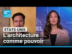 L'architecture comme pouvoir : Trump redessine Washington à son image • FRANCE 24